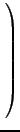 $\displaystyle \left.\vphantom{\vec{I}_{6}\begin{array}{ccccccccc} 2 & 2 & 2 & 2â€¦ â€¦ 1 & 2 & 0 & 2 & 0 & 2\\ 1 & 0 & 2 & 1 & 2 & 1 & 1 & 0 & 2\end{array}}\right)$