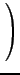 $\displaystyle \left.\vphantom{\begin{array}{ccccc} 1 & \cdots & 1 & 0 & 0\\ xâ€¦ â€¦cdots & x_{b}^{2} & 1 & 0\\ x_{1} & \cdots & x_{b} & 0 & 1\end{array}}\right)$